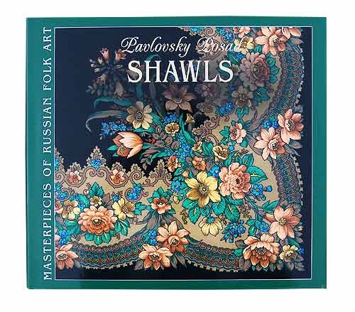 Pavlovsky Posad Shawls. pavlovoposadskie shali