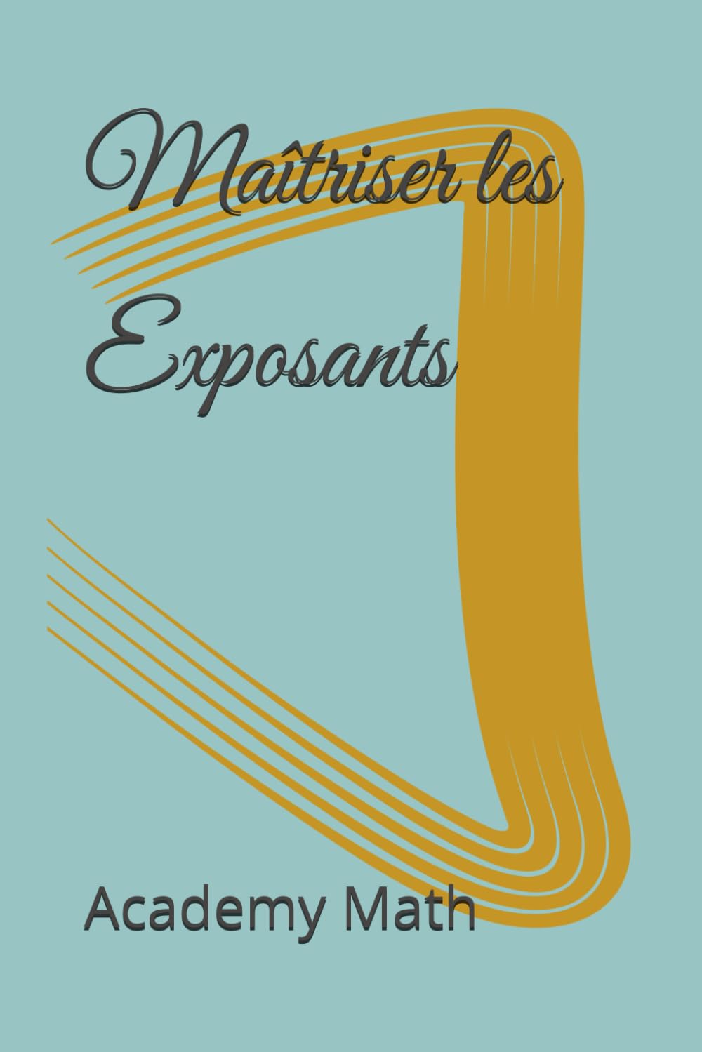 Maîtriser les Exposants