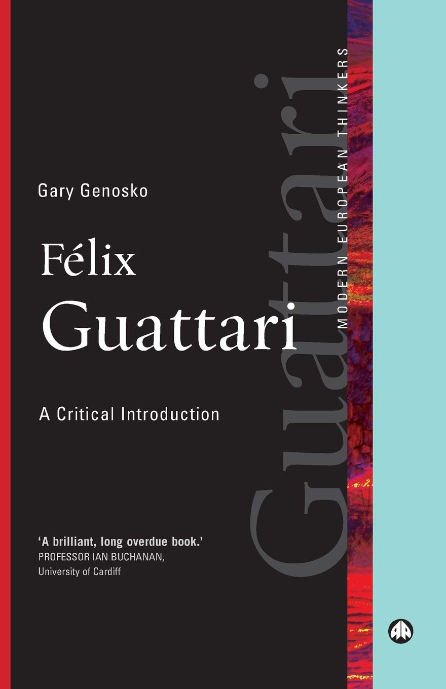 Flix Guattari by Gary Genosko - 9780745328201