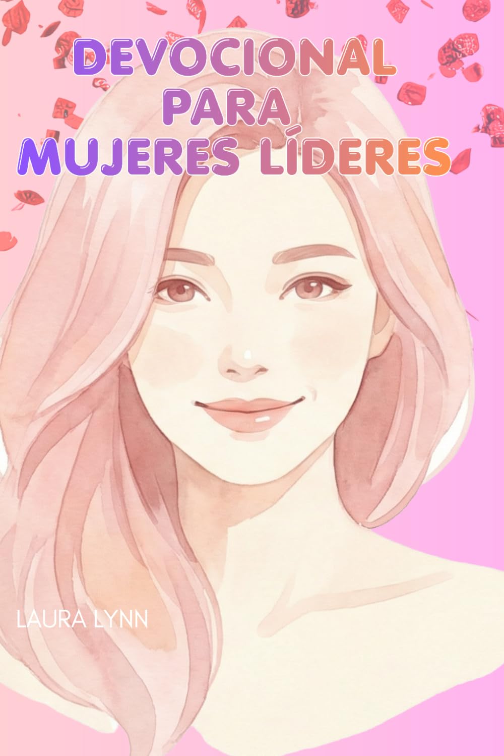 DEVOCIONAL PARA MUJERES LIDERES