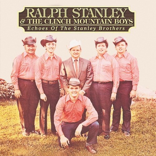 Echoes of The Stanley Brothers
