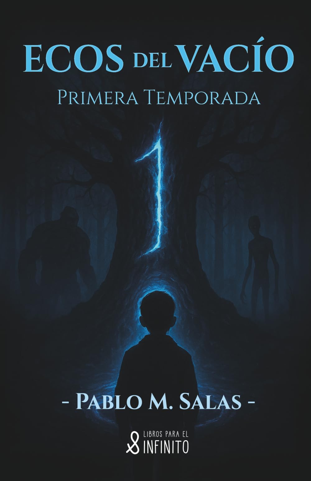 Ecos del Vacío: Temporada 1
