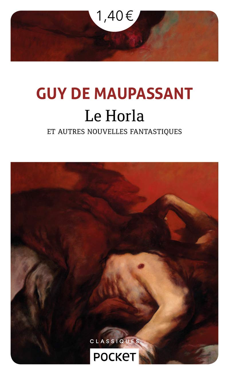 Le Horla Et Autres Nouvelles Fantastiques (Pocket Classiques)
