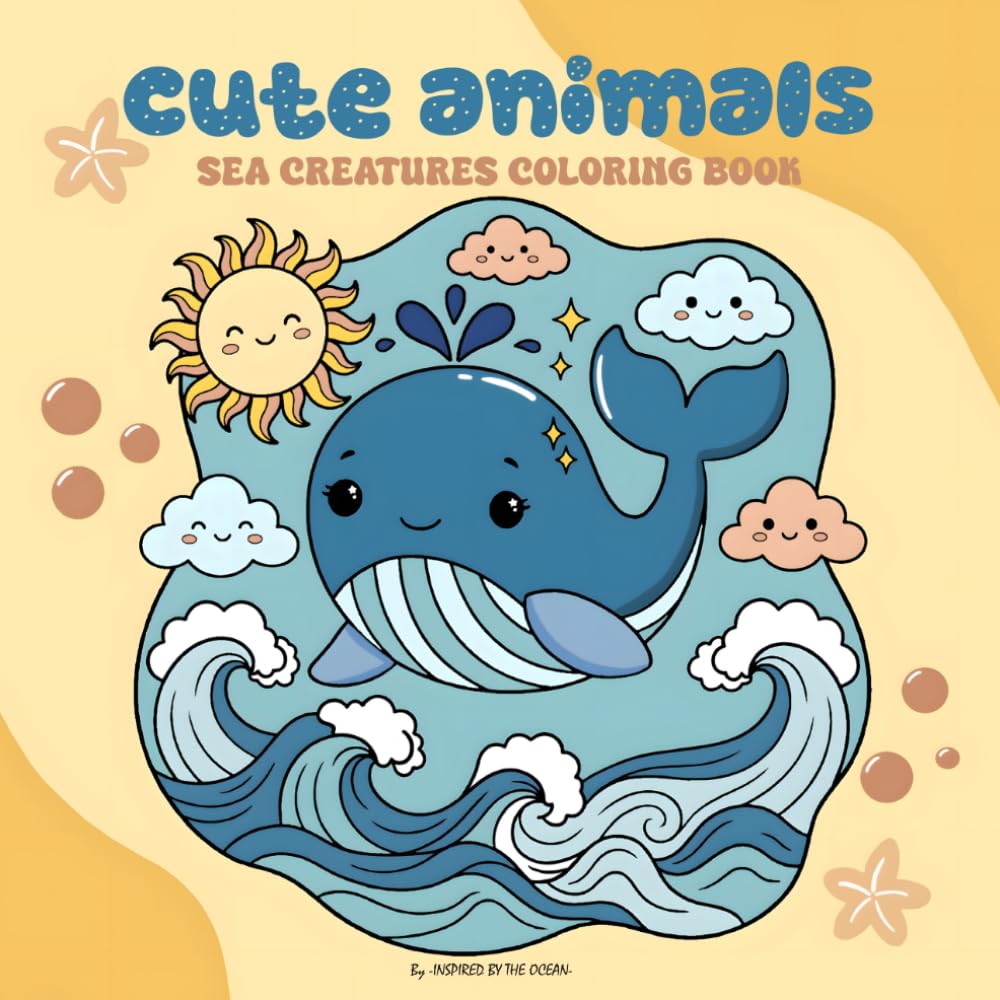 Cute animals: Sea creatures coloring book