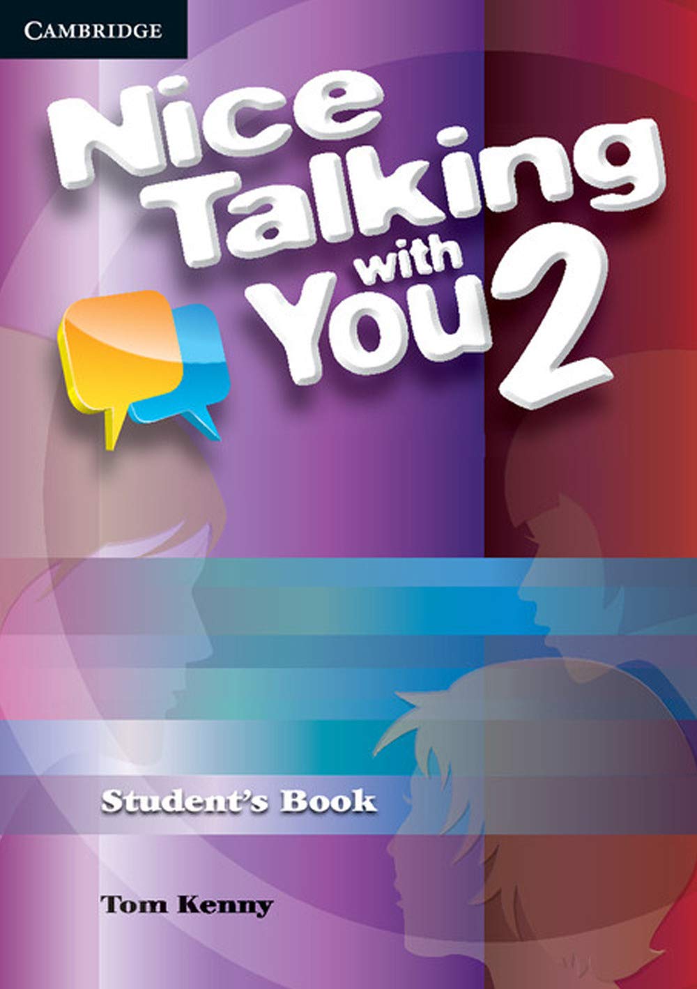 Amazon | Nice Talking With You Level 2 Student's Book | Kenny, Tom