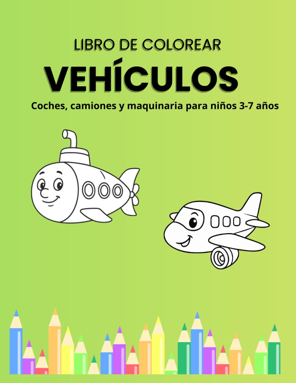 Libro de colorear vehículos: Coches, camiones, tractores y maquinaria para niños 3-7 años