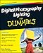 Digital Photography Lighting For Dummies