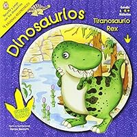 TIRANOSAURIO REX (CUENTA DINO COLECCIÓN) (Spanish Edition) 8497867254 Book Cover