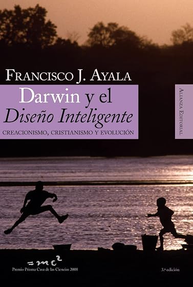 Darwin y el Diseño Inteligente: Creacionismo Cristianismo y Evolucion
