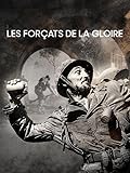  Les forçats de la gloire