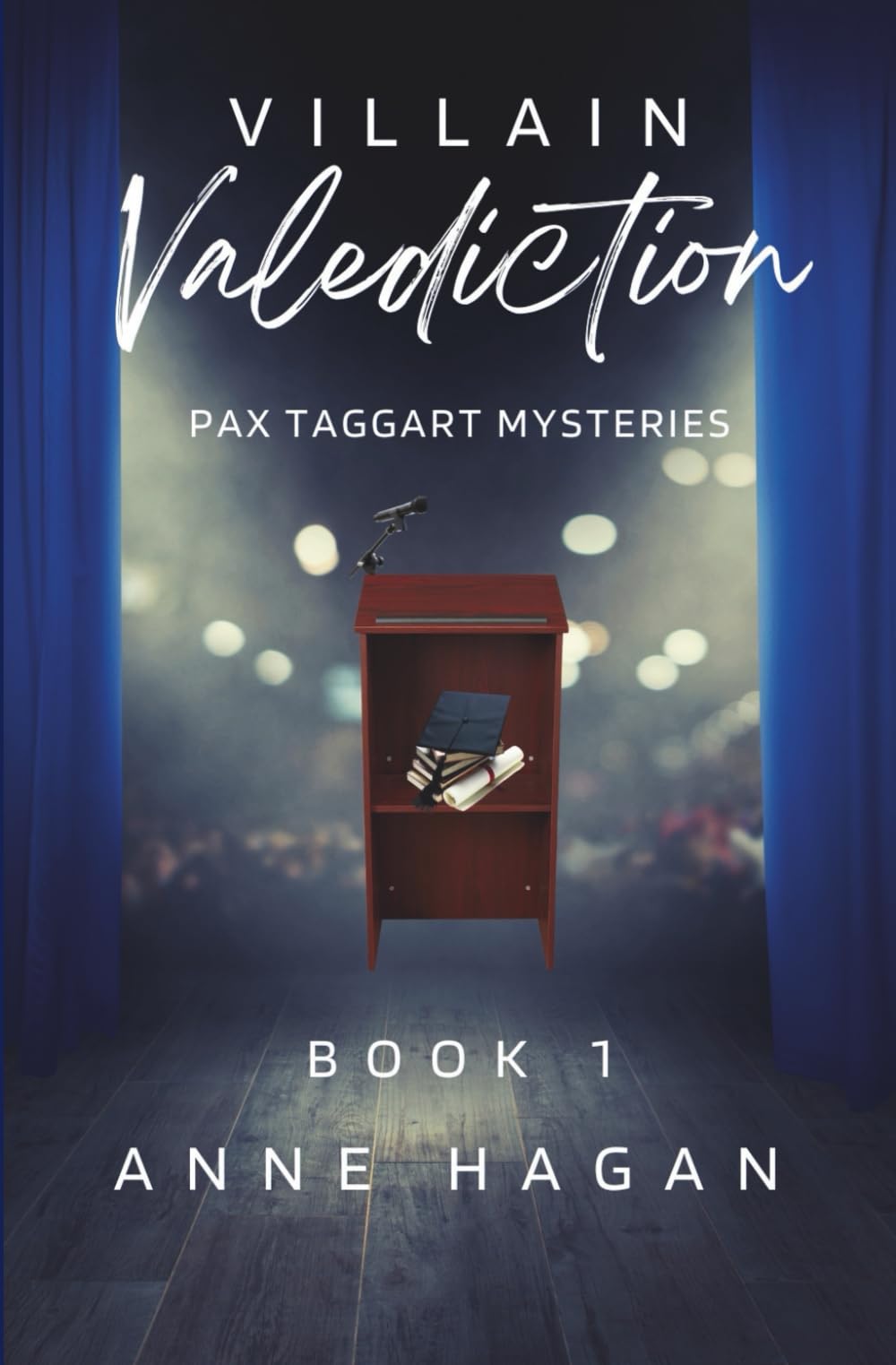 Villain Valediction: Pax Taggart Mysteries - Book 1