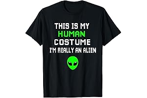 Weird Funny This is My Human Costume I'm Really An Alien T-Shirt