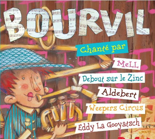 Bourvil Chanté par
