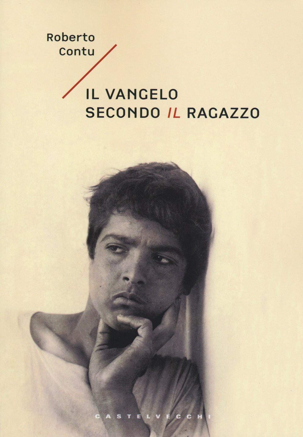 Il Vangelo Secondo Il Ragazzo - 4