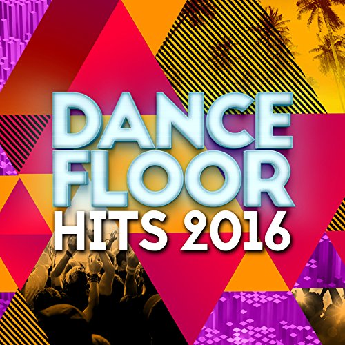 Dance Floor Hits 2016 von Dancefloor Hits 2015 bei Amazon Music