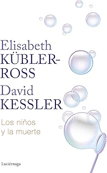 Los niños y la muerte (Bibl...