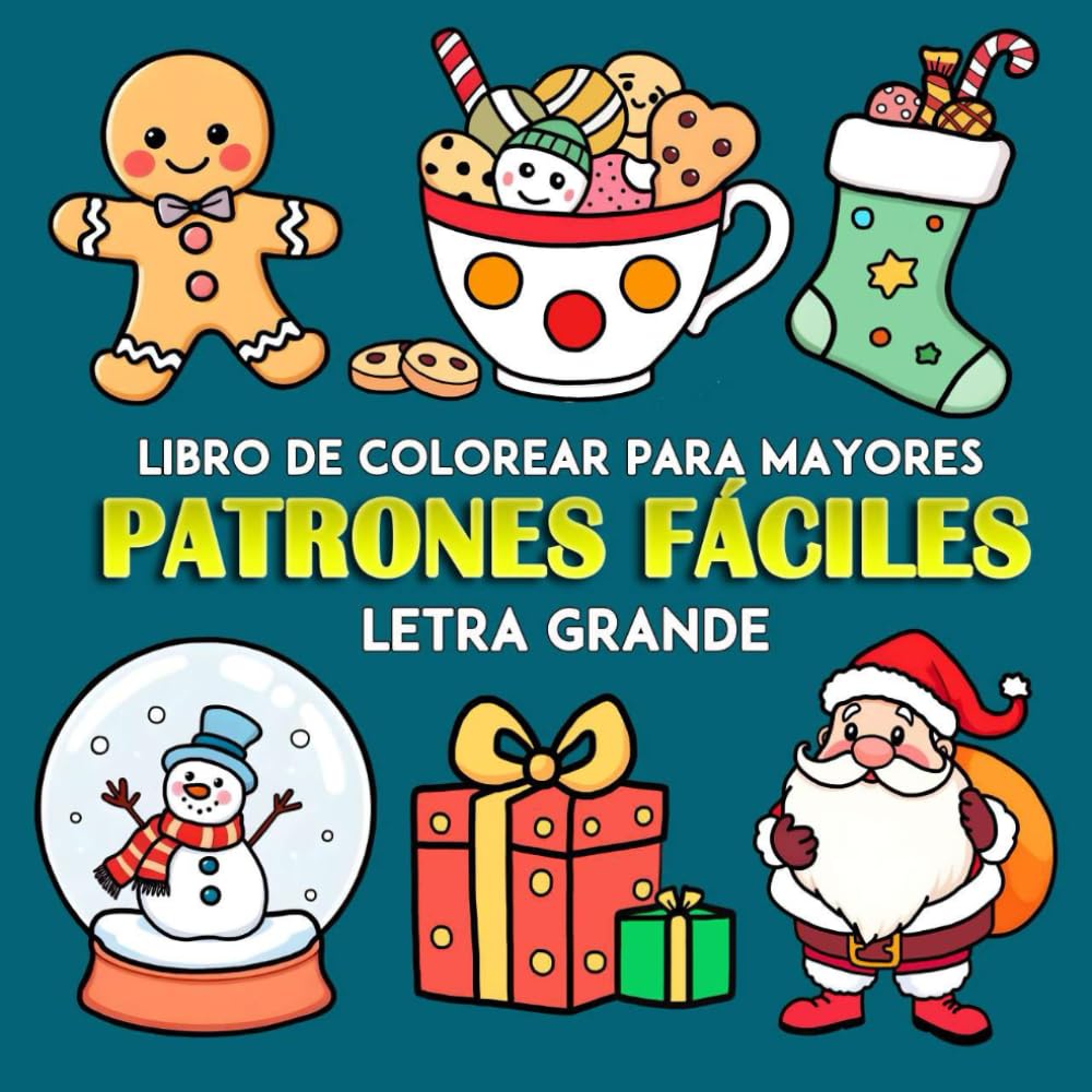 Patrones Fáciles Letra Grande Libro de Colorear para Mayores:: 25 Diseños grandes y sencillos para adultos y personas mayores para aliviar el estrés | ... invernales en gran format, 8.5x8.5 pulgadas
