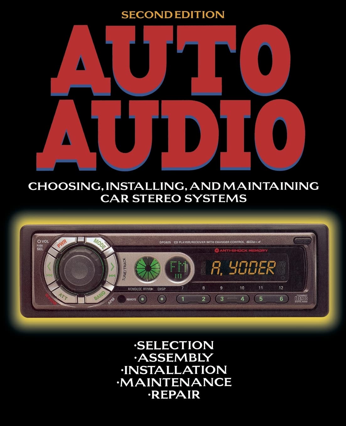 Buy Auto Audio: Choosing, Installing, and Maintaining Car Stereo Systems (Tab Electronics Technical Library) โ BookShops.in