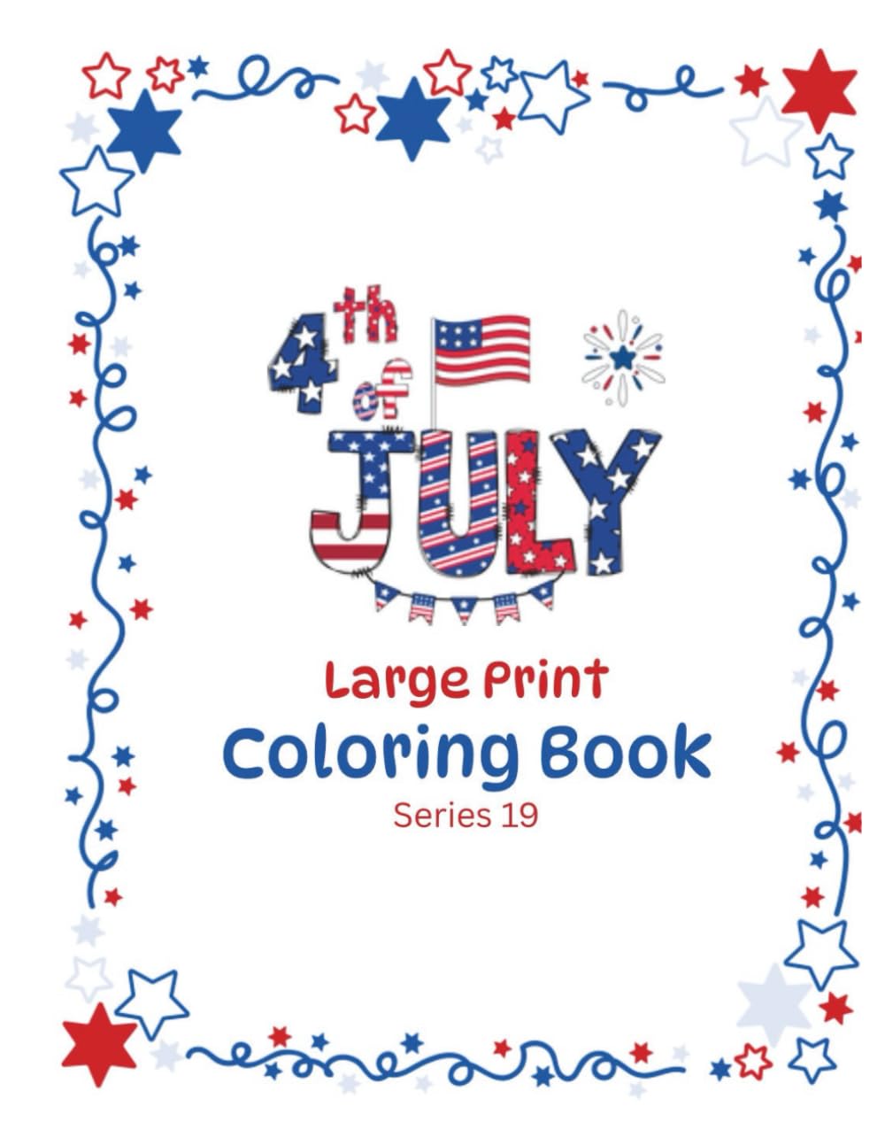 Coloring Book: 4th of July