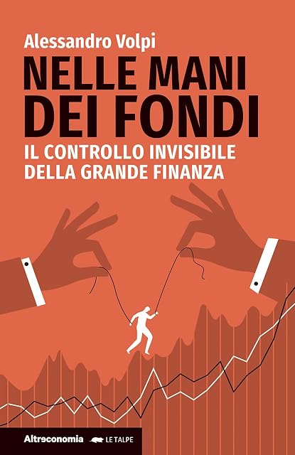 Portada de Nelle mani dei fondi. Il controllo invisibile della grande finanza