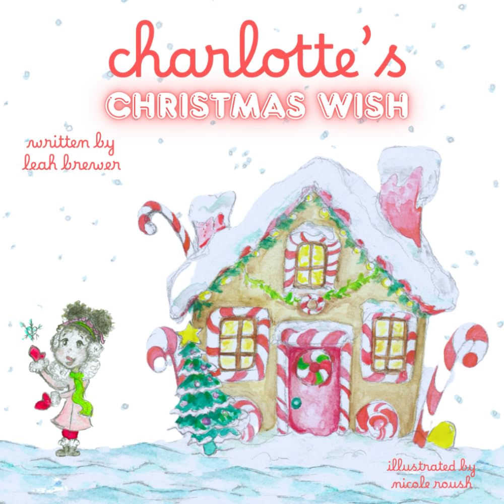 Charlotte's Christmas Wish (Charlotte's Wishes)