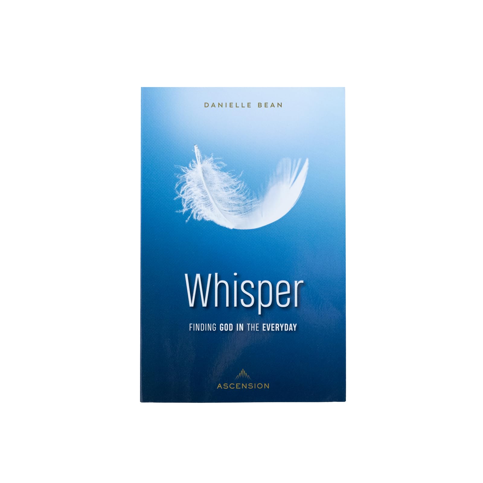 Buy Whisper: Finding God in the Everyday — BookShops.in