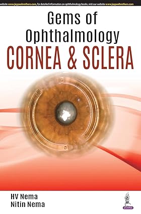 GEMS OF OPHTHALMOLOGY CORNEA & SCLERA