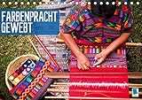  Farbenpracht gewebt (Tischkalender 2019 DIN A5 quer): Am sausenden Webstuhl der Zeit (Monatskalender, 14 Seiten ) (CALVENDO Kunst)