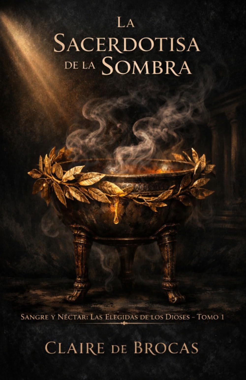 La Sacerdotisa de la Sombra (Sangre y Néctar: Las Elegidas de los Dioses)