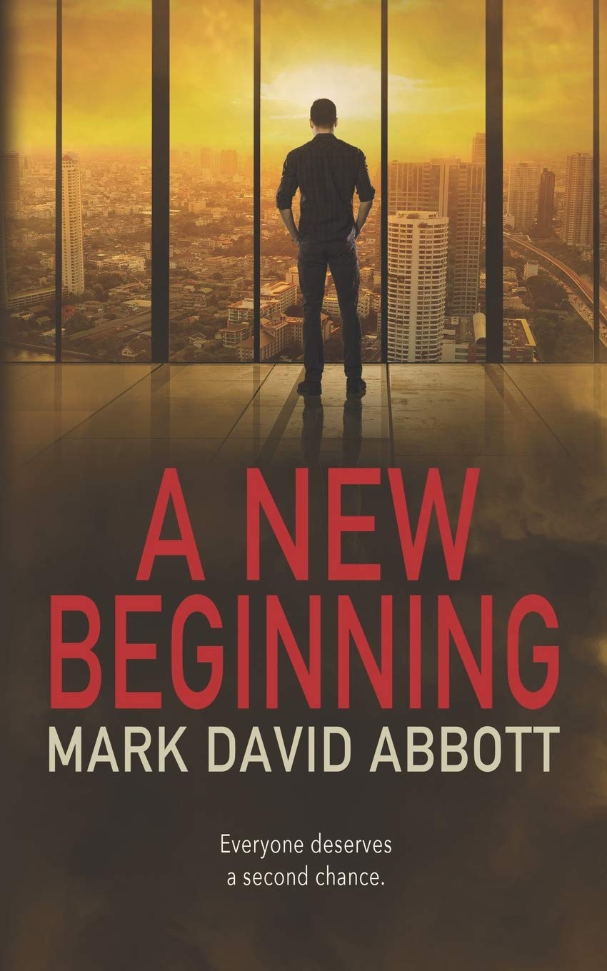 A New Beginning: John Hayes #3 (A John Hayes Thriller)