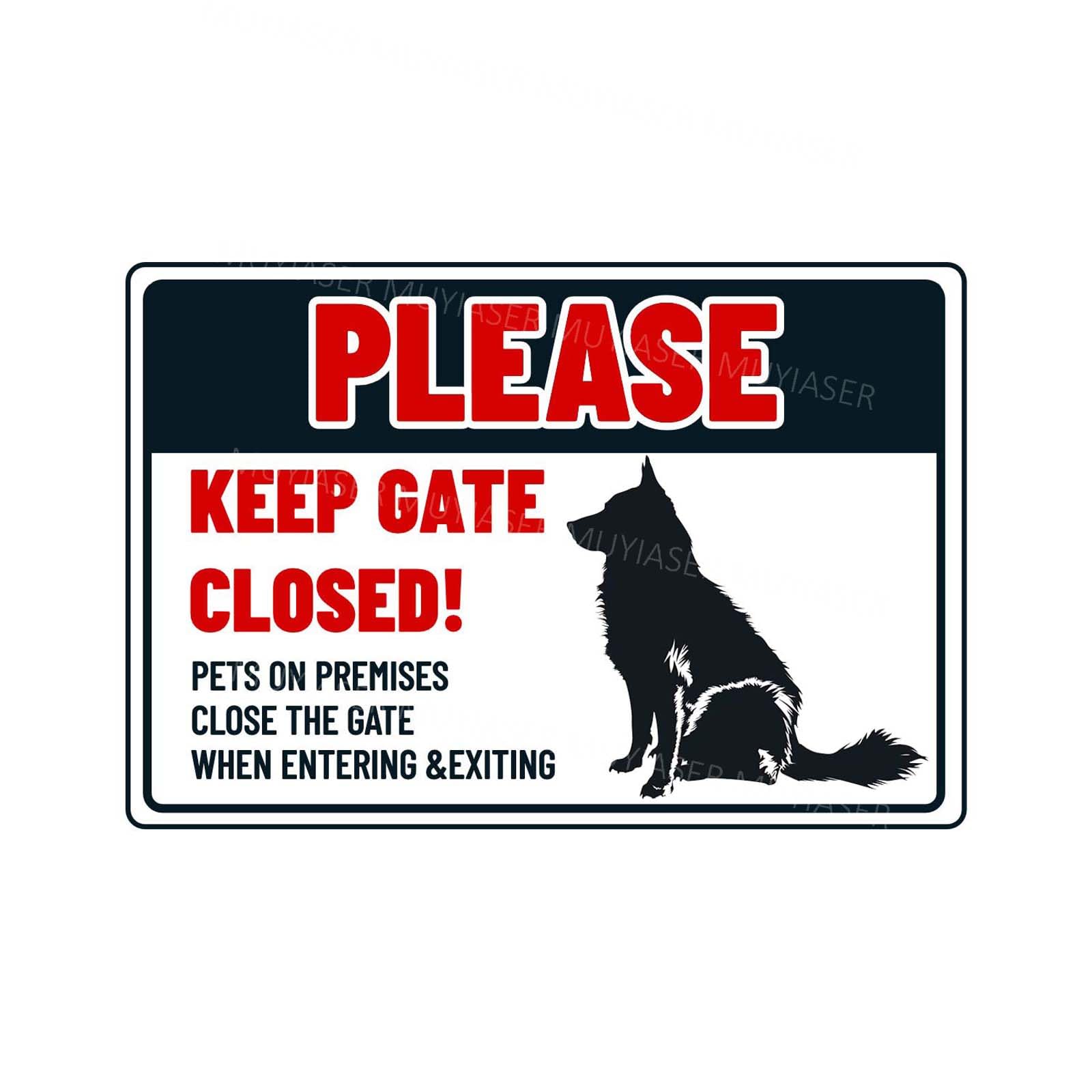 Aluminum Metal Tin Sign Please Keep Gate Closed Akita Dog Pets On Premises Gate Yard Home Kitchen Wall Decor Metal Tin Sign 8X12 Inch