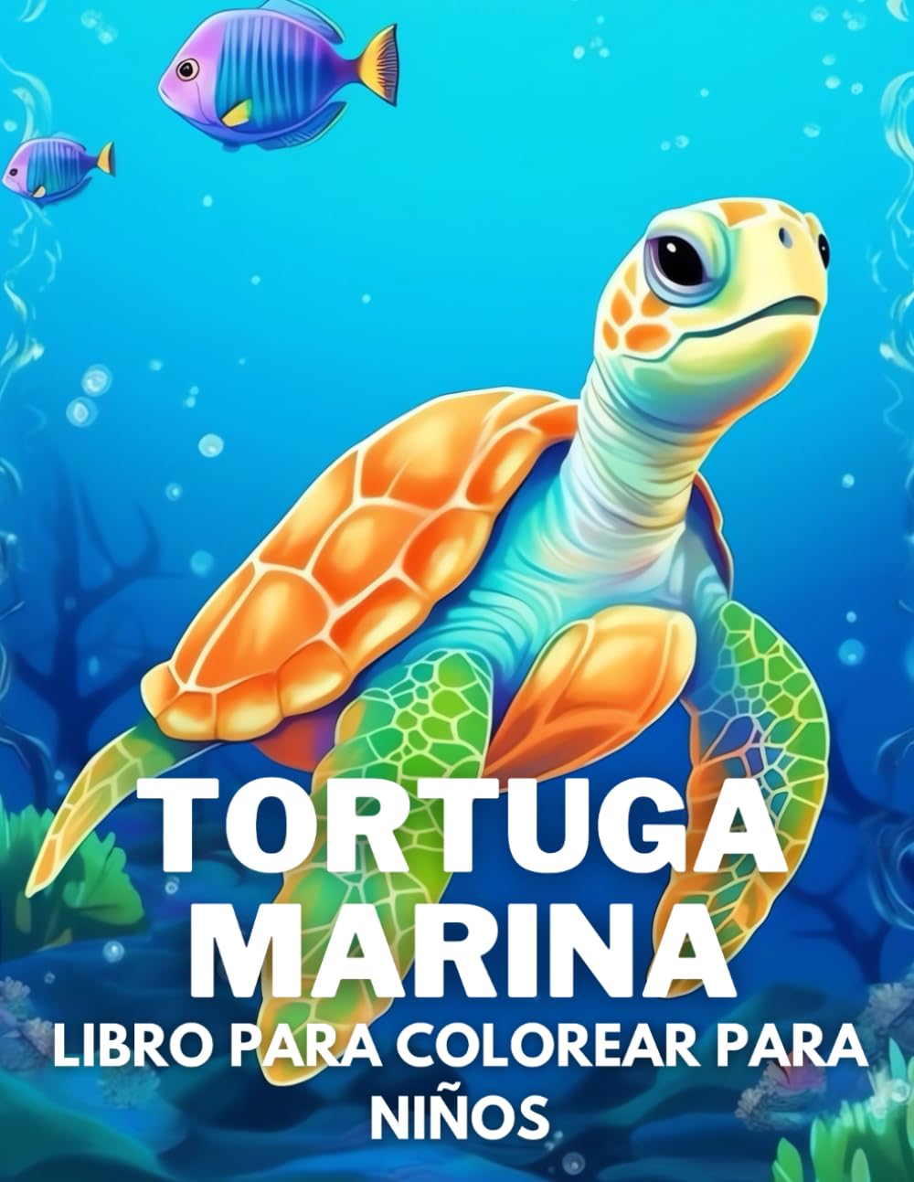 Tortuga Marina Libro De Colorear Para Niños: +40 Dibujos Fáciles Y Divertidos De Lindas Tortuga Marina Para Colorear Para Niños, Niños Y Niñas Que ... Relajantes Para Aliviar El Estrés