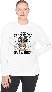 Do I Look Like Give A Duck Long Sleeve Unisex T-Shirt White Printed Sleeve T-Shirt For Men And Women