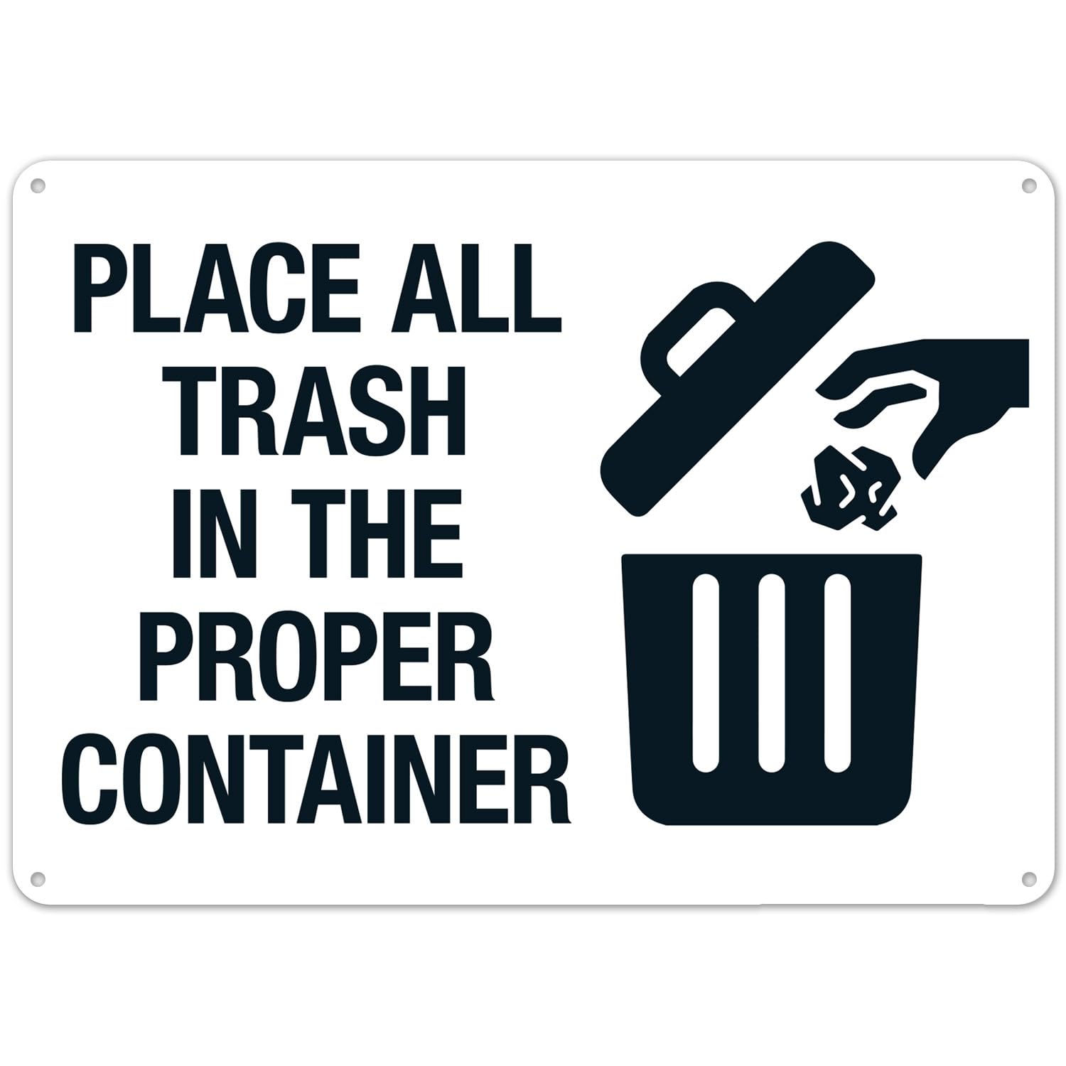 Place All Trash In The Proper Container Sign NO.19036 Metal Tin Sign 12x16 Inch – Clear Warning for Home & Business Use