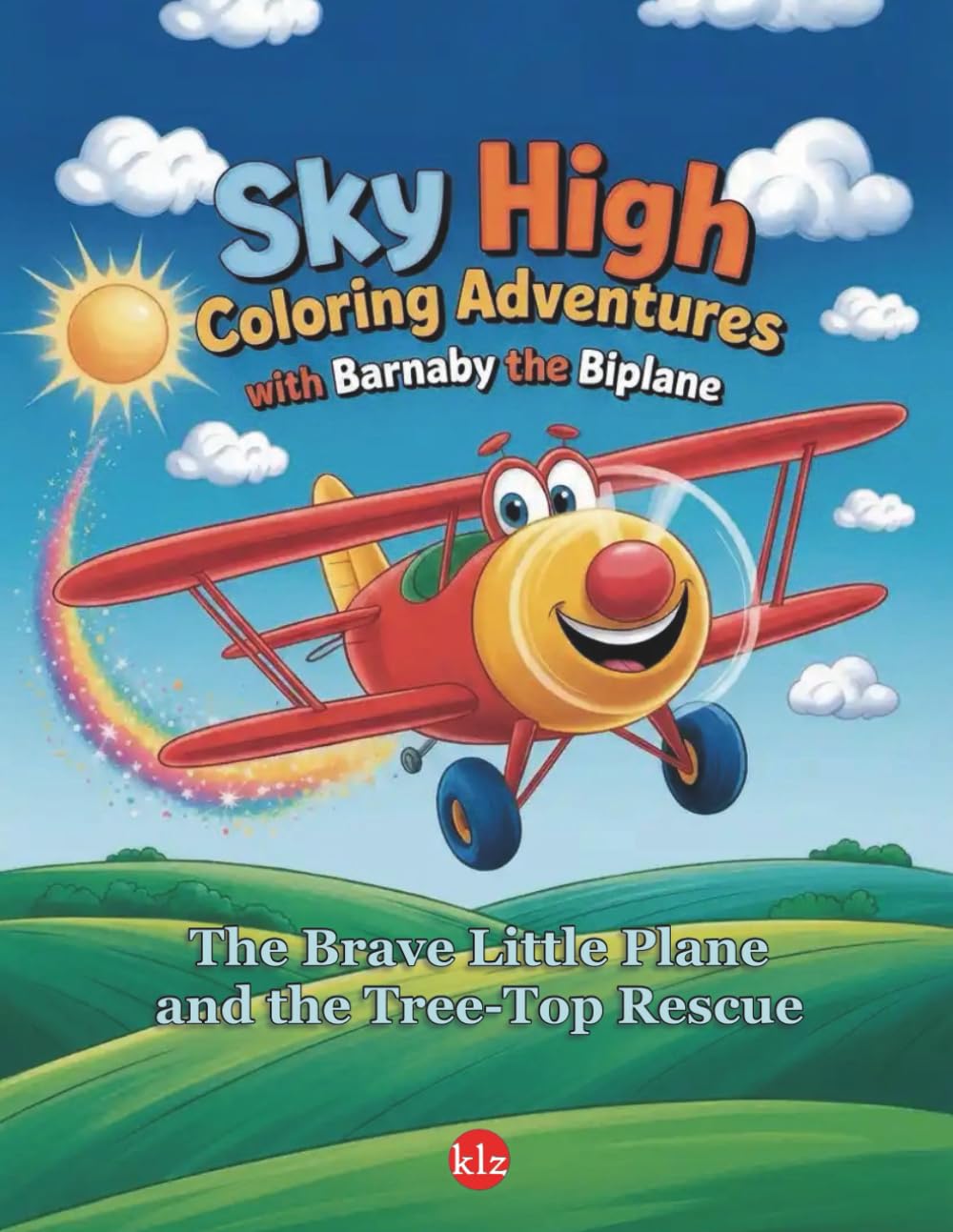 Coloring adventures with Barnaby, the biplane: The Brave Little Plane and the Tree-Top Rescue