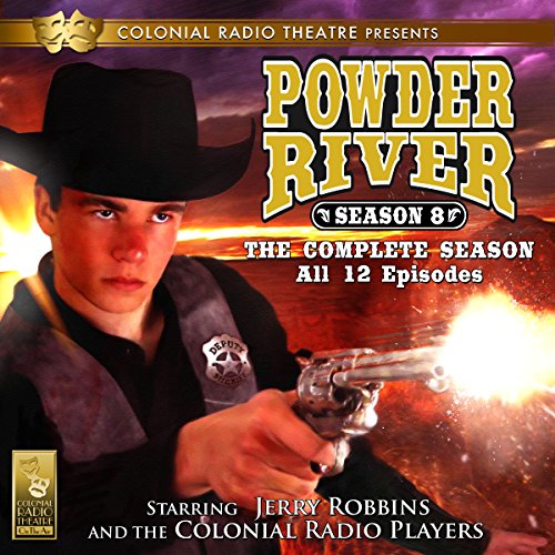 Powder River The Complete Eighth Season (Audible Audio