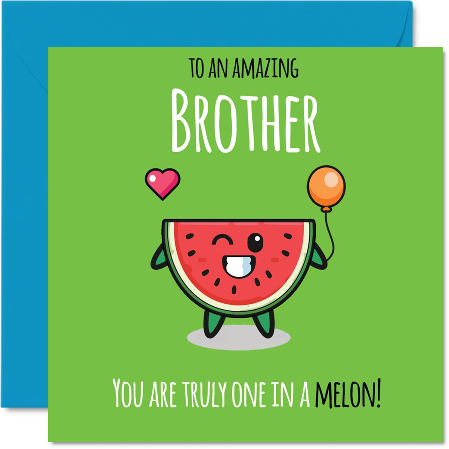 Brother Birthday Card - One In A Melon - Happy Birthday Card for Brother from Sister Sibling, 145mm cute melon Bday Greeting Cards