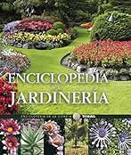 Enciclopedia de la jardinería (Enciclopedia De La Ciencia)