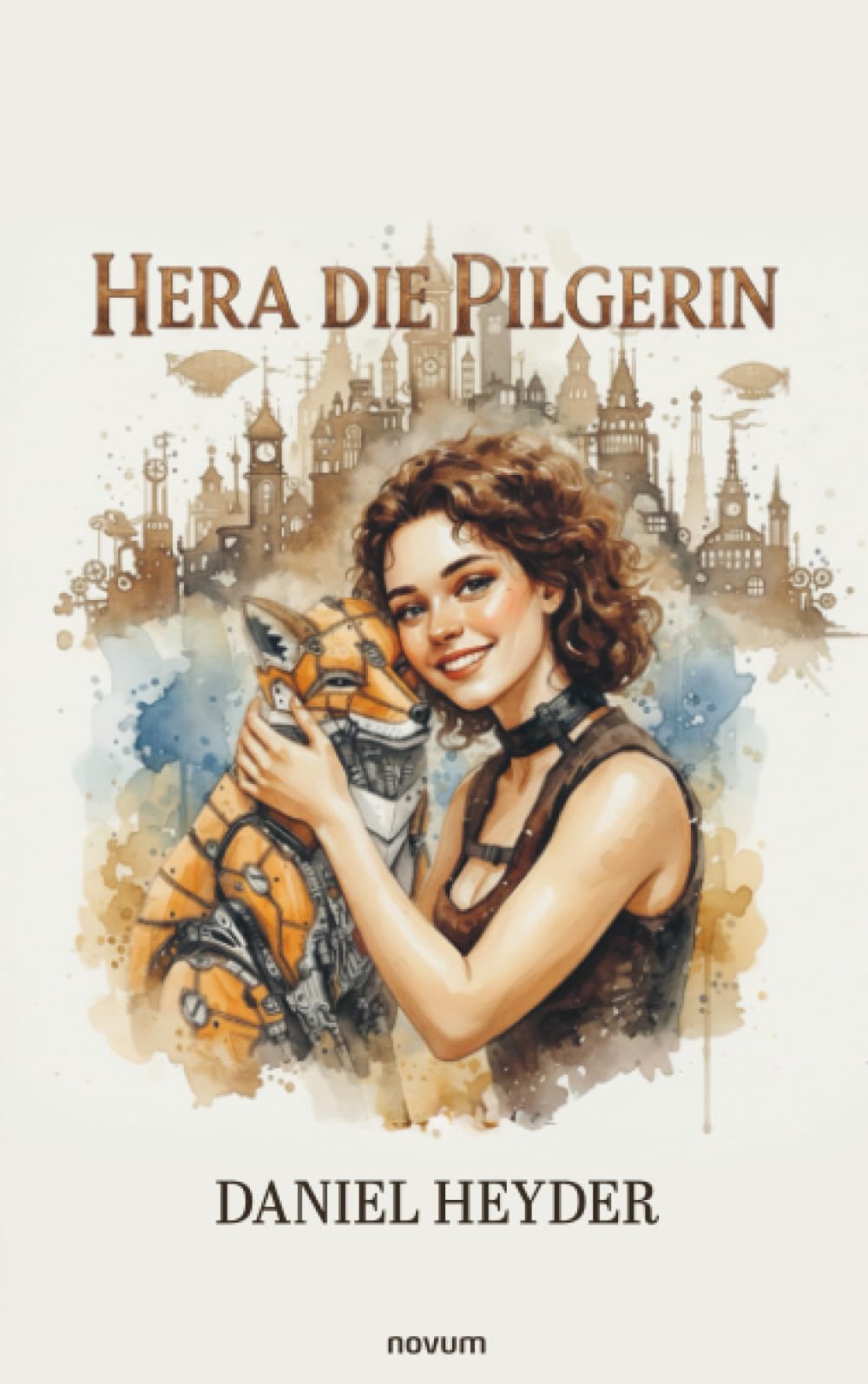 Novum Buch Hera die Pilgerin – Flugschiffabsturz, Liebe und Freundschaft