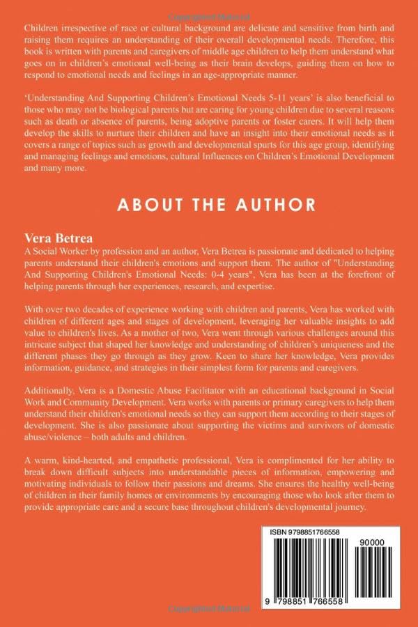 Understanding And Supporting Children's Emotional Needs 5-11years: This book provides insightful tools for adults to enrich their knowledge and skills ... emotional needs from birth to 23 years.) - Image 2