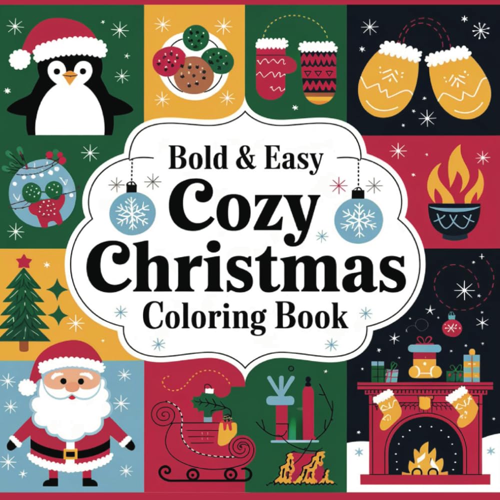Amazon.com: Bold and Easy Cozy Christmas Coloring Book: Simple and Fun ...