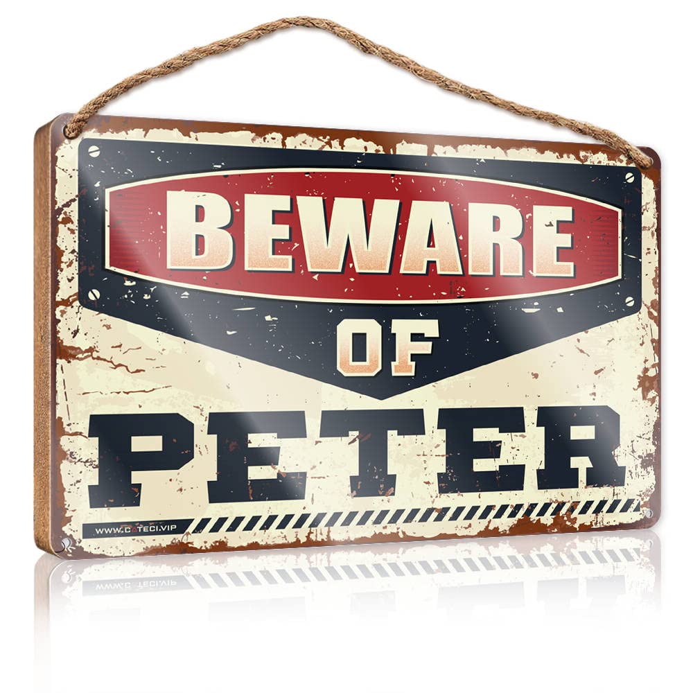 YYHLEH Outdoor Wooden Signs Beware Of Peter Wooden Sign(23X35CM)
