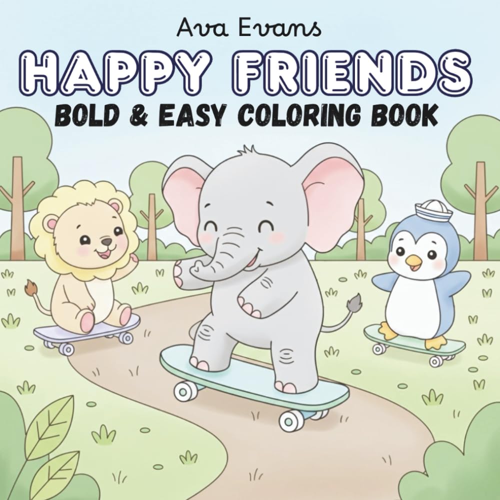 Happy Friends: Easy and Bold Coloring Book