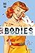 Bodies - 3