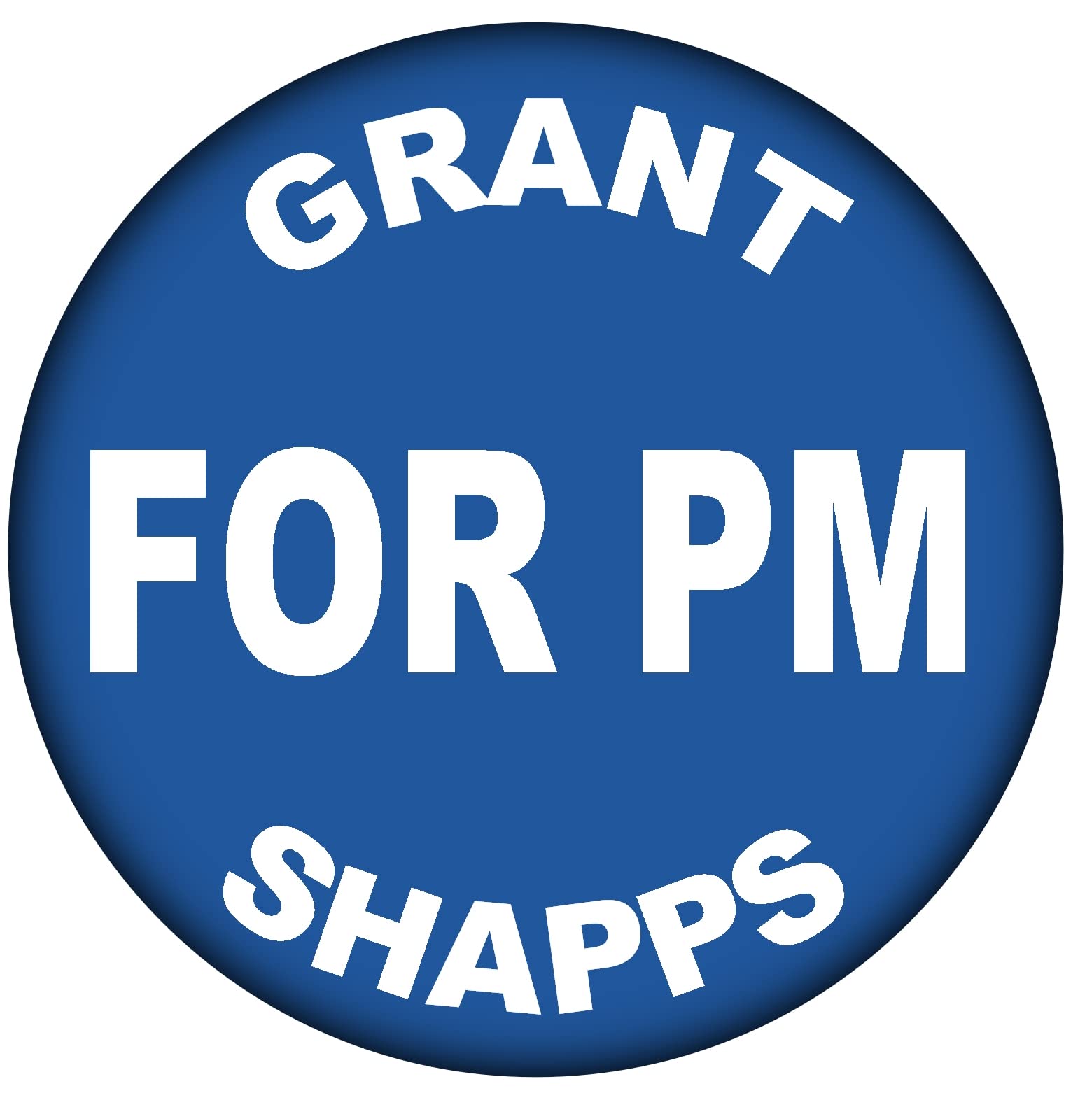 Baked Bean StoreVote Grant Shapps for PM - 59mm Badge/Badges Conservative Party