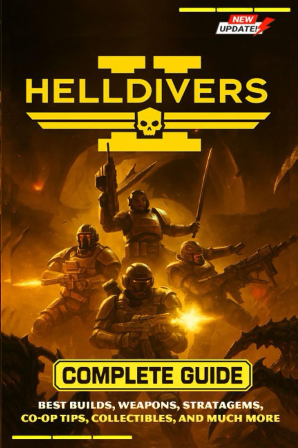 Helldivers 2 Complete Guide & Walkthrough (Latest Update): Best Builds, Weapons, Stratagems, Co-Op Tips, Collectibles, and much more