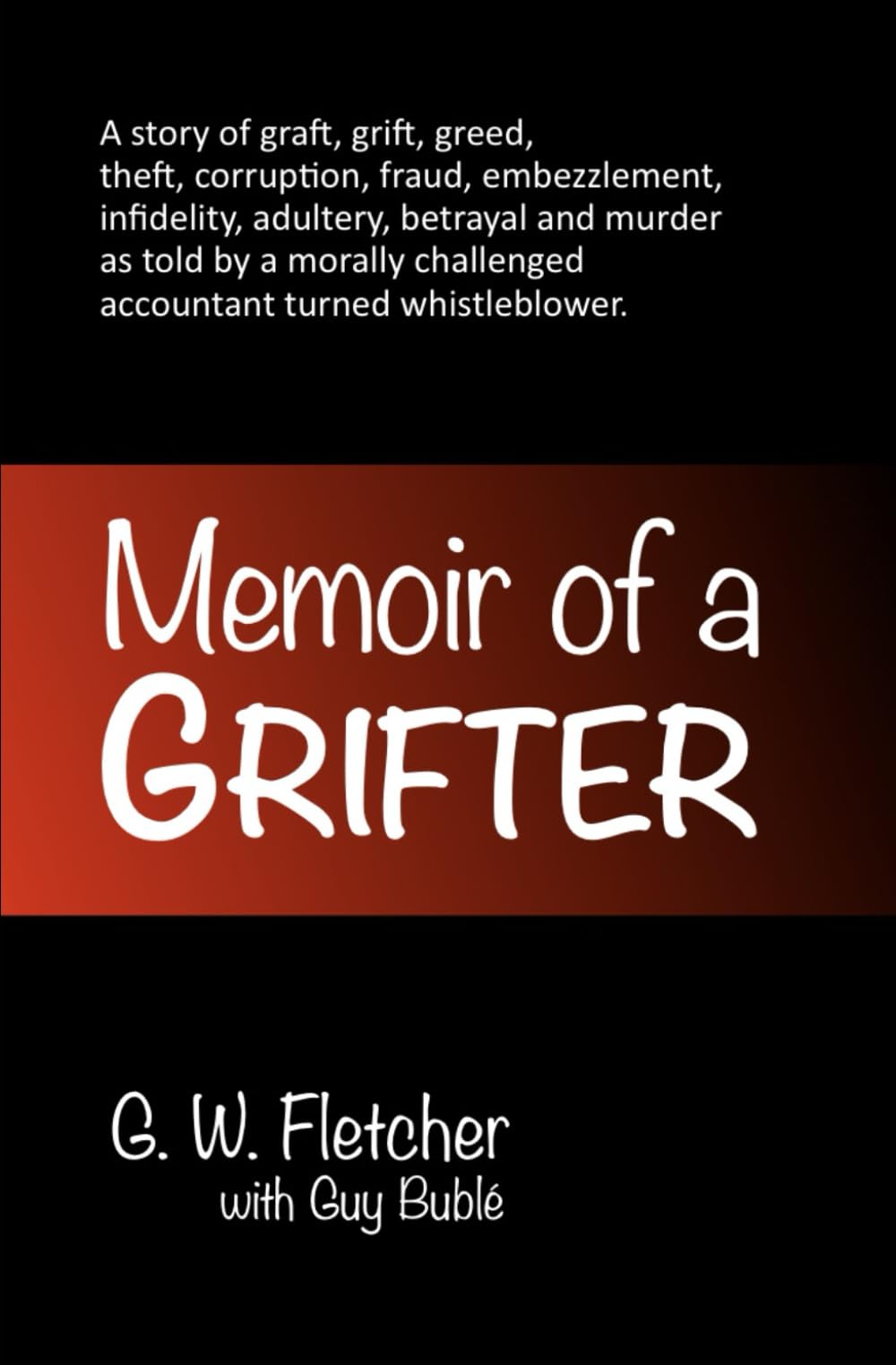 Memoir of a Grifter