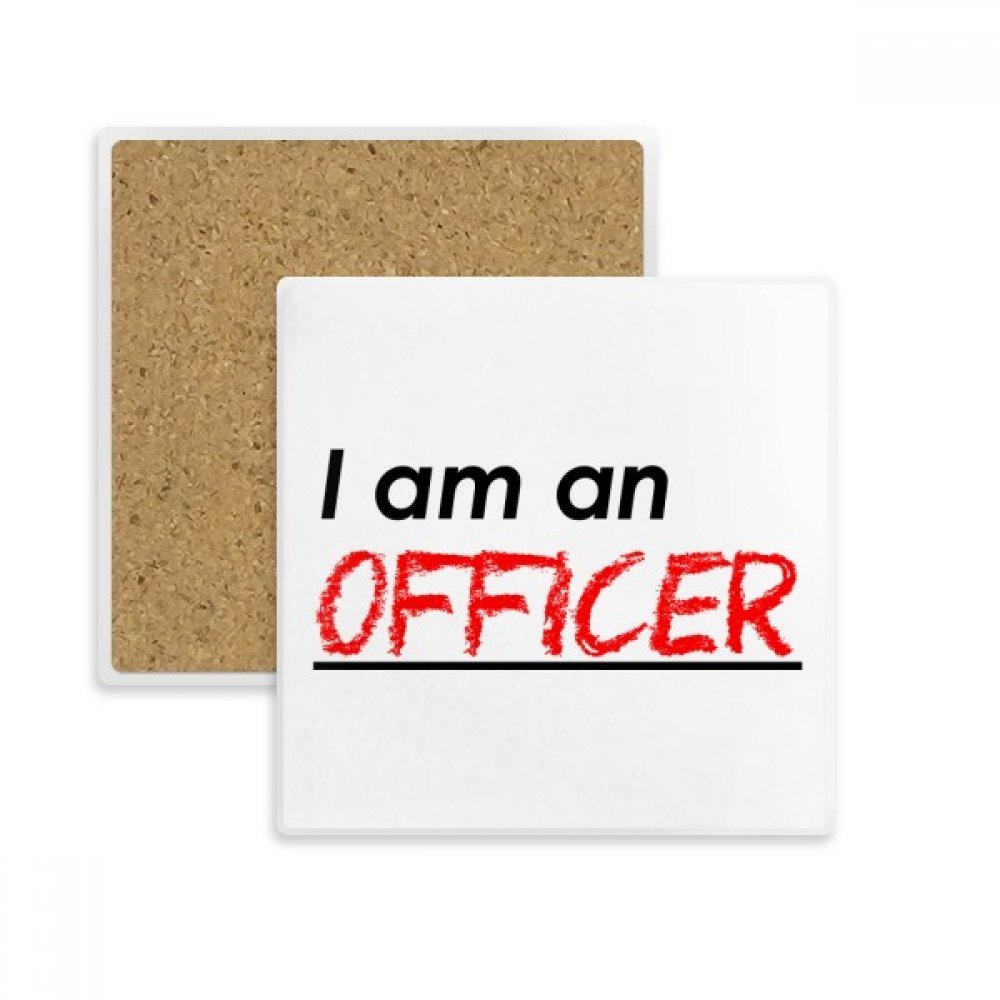 Coaster absorbant Je suis Un Officier en pierre multicolor pour tasse et boisson