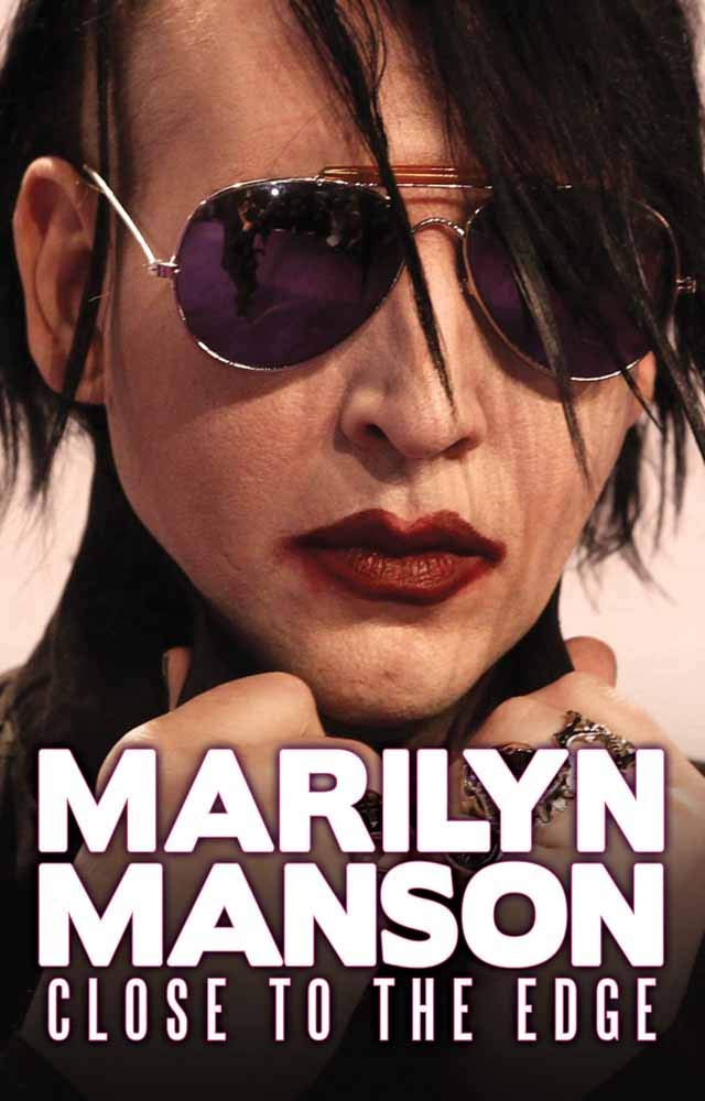 Marilyn Manson: Close to the Edge
