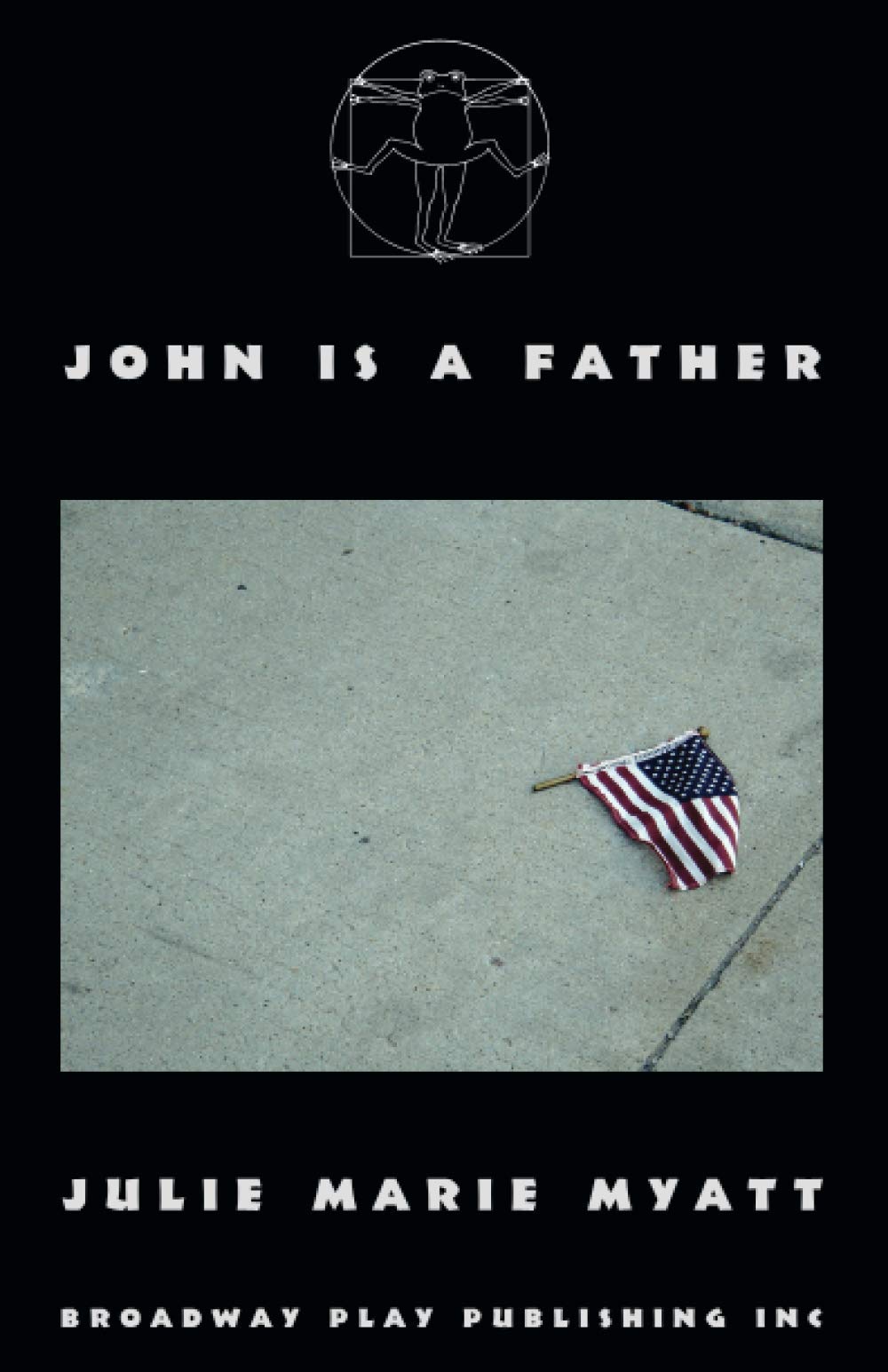 John Is a Father
